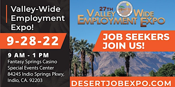 27th Annual Valley Wide Employment Expo- Job Seeker Registration