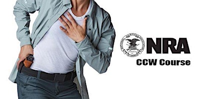 Imagem principal do evento NRA CCW  Class - This is a 16 hour course given over 2 days 8/3/24 & 8/4/24