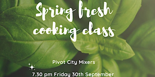 Spring Fresh Cooking Class