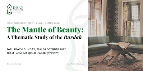 2 -Days-Workshop: The Mantle of Beauty; A Thematic Study of the Burdah