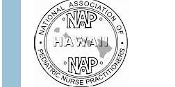 NAPNAP Hawaii's 21st Annual Conference