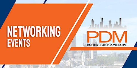 Imagen principal de Property Developers Melbourne Networking Event - October 2022