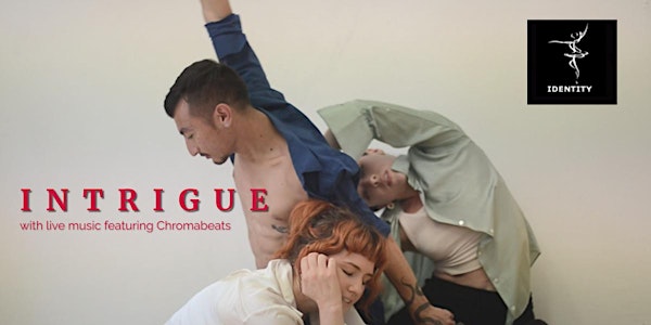 Intrigue -  Premiere dance work with live music