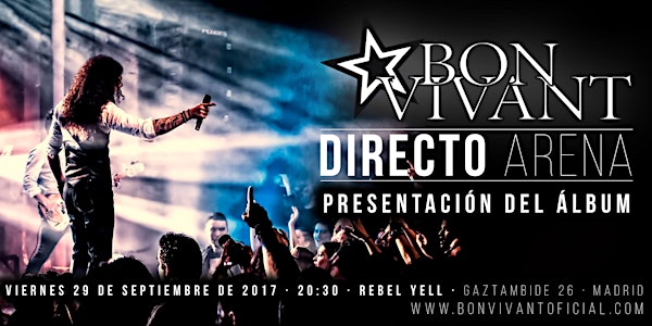 Bon Vivant - Presentación DVD + CD Directo Arena