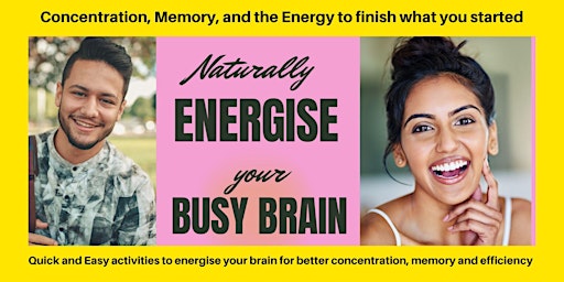 Optimise your busy brain