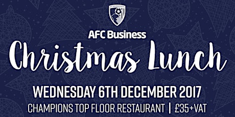 AFC Business Christmas Lunch 2017 primary image