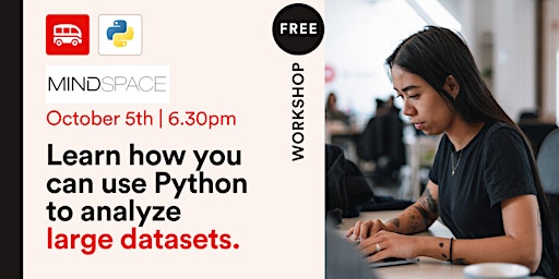 In Person Workshop: Learn how you can use python to analyse large datasets