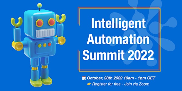 Intelligent Automation Community Summit 2022