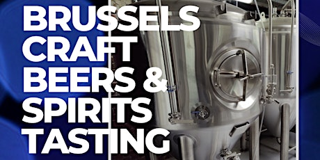 Brussels craft beers & spirits tasting