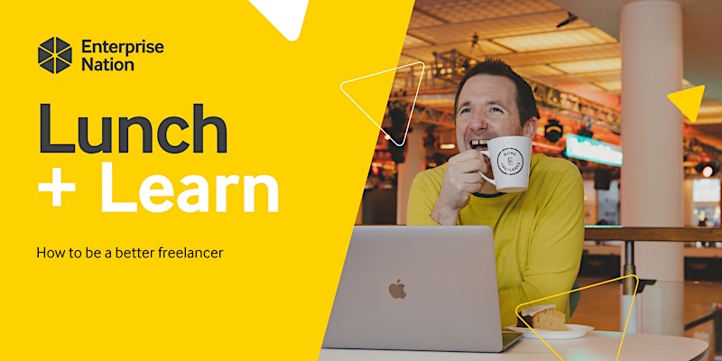 Lunch and Learn: How to be a better freelancer