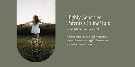 Highly Sensitive Parents Online Talk