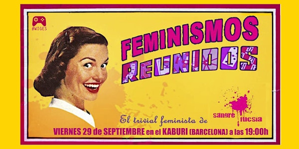 FEMINISMOS REUNIDOS