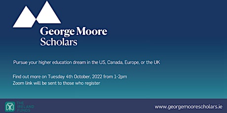 George Moore Scholars: Application Information Webinar 2 primary image