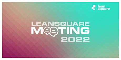 LEANSQUARE  |  Meeting 2022