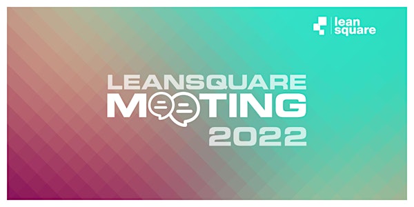 LEANSQUARE  |  Meeting 2022