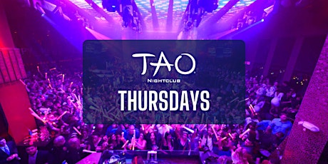 ✅ Tao NightClub - Las Vegas - Guestlist Only - Every Thursday