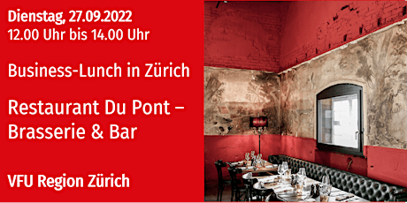 VFU Business-Lunch, Zürich-City, 27.09.2022