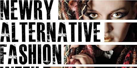 Newry Alternative Fashion Week V.I.P primary image