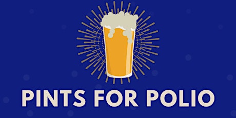 Pints for Polio 2022 primary image