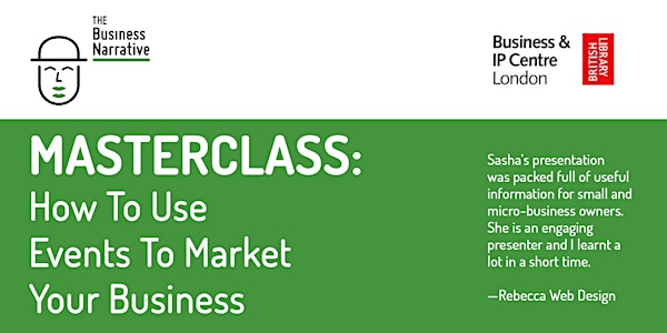 Masterclass: How to use events  to market your business