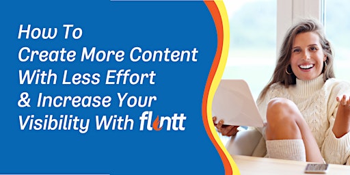 HOW TO CREATE MORE CONTENT WITH LESS EFFORT AND INCREASE YOUR VISIBILITY