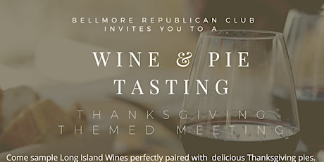 Wine & Pie Tasting- Thanksgiving Themed Meeting (date correction)