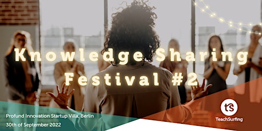Knowledge Sharing Festival #2