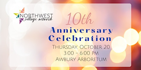 Northwest Village Network 10th Anniversary Celebration