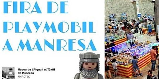 Feria de Playmobil en el Museo del Agua y el Tejido de Manresa (MAT)