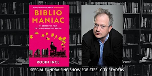 Robin Ince: Bibliomaniac - The Joy of Reading