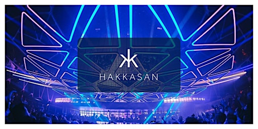 ✅  Hakkasan NightClub - Free/Reduced Access Guestlist - Thu/Fri/Sat