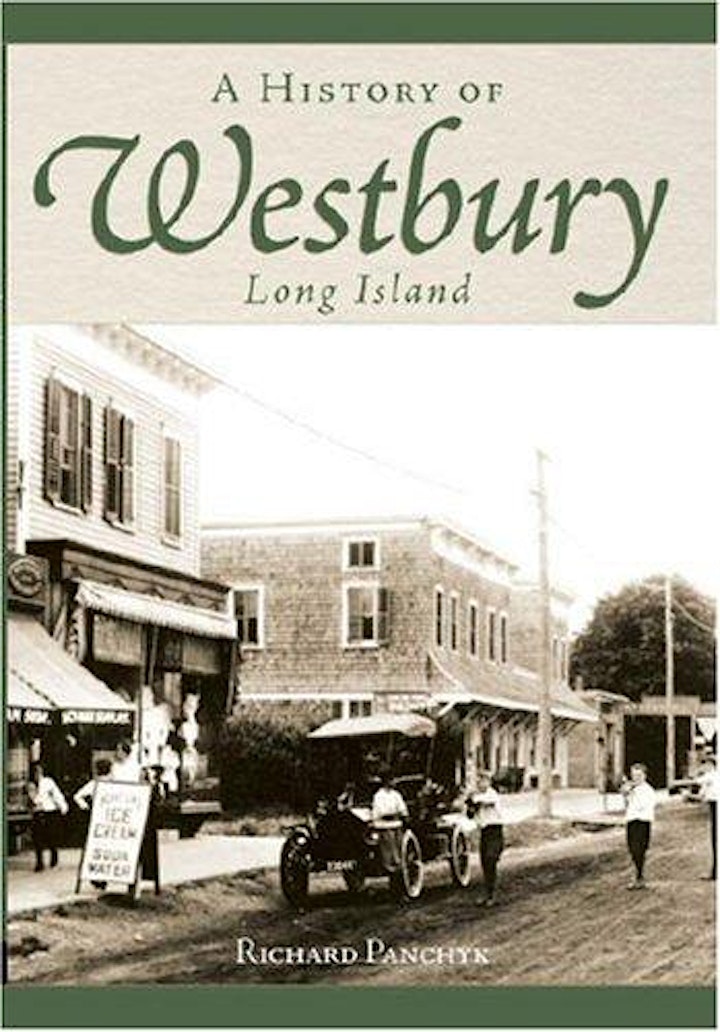 A Visual History of Westbury and Book Signing by author  Richard Panchyk image