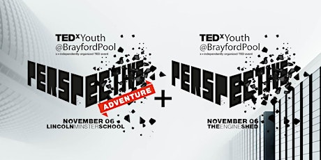 Hauptbild für TEDxYouth@BrayfordPool (Lincoln) 2022 | Perspective