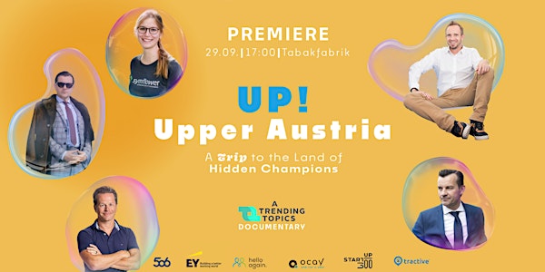 *Premiere* Up! Upper Austria - A Trip to the Land of Hidden Champions