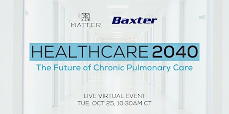 Healthcare 2040: The Future of Chronic Pulmonary Care
