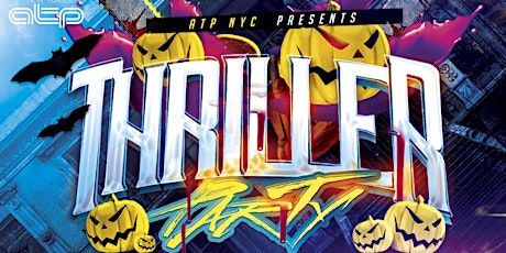 ATP NYC Presents: THRILLER - 5TH ANNUAL HALLOWEEN BASH @ LUCILLE ROOM - Times Square primary image