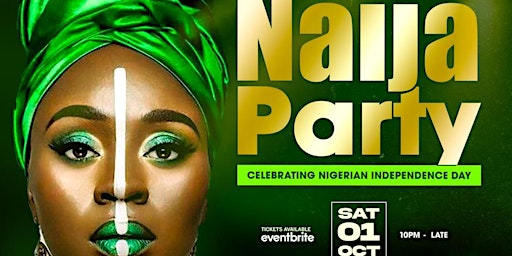 NIGERIA INDEPENDENCE DAY PARTY | SATURDAY 1ST OF OCTOBER