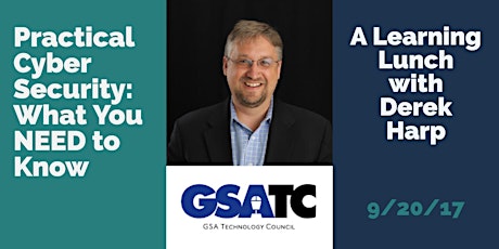 GSATC September 2017 Learning Lunch - Practical Cyber Security - What Business Leaders Need to Know primary image