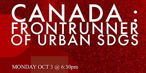 Introduction to the Canada Frontrunner of Urban SDGs (Hybrid Event)