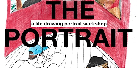 FACING THE PORTRAIT - A LIFE DRAWING CLASS