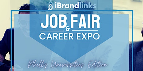 iBrandlinks Philadelphia Community Job Fair -University Edition