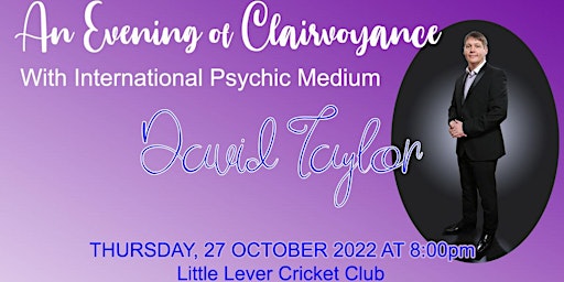 An Evening of Clairvoyance with David Taylor - LLCC