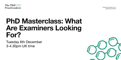 PhD Masterclass: What Are Examiners Looking For?