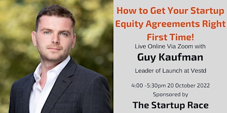 How to Get Your Startup Equity Agreements Right First Time!
