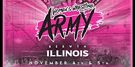 Women’s Wrestling Army is coming back to the Chicagoland November 4th