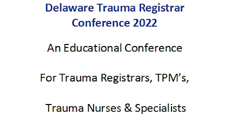 Delaware Trauma Registrar Conference