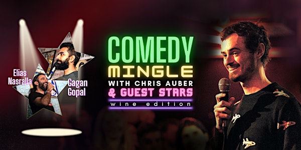 Comedy Mingle - Wine Edition: Stand-up Comedy & Social