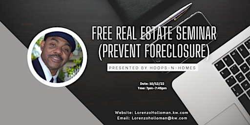 Free Real Estate Seminar  ( Prevent Foreclosure)