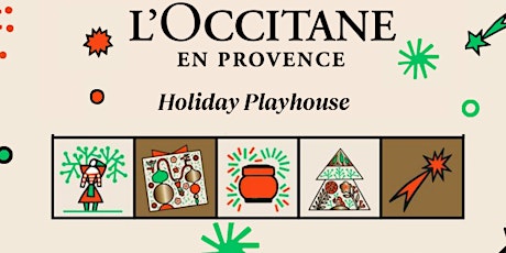 L'Occitane Holiday Playhouse
