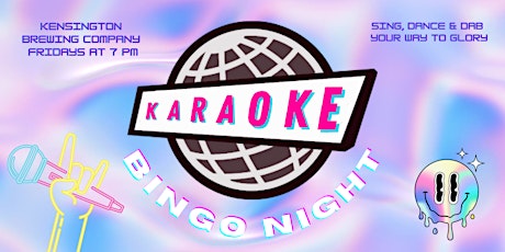 KARAOKE BINGO NIGHT | Sing, Dance & Dab Every Friday [RE-OPENING FEB 2023]